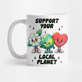 Support Your Local Planet Mug